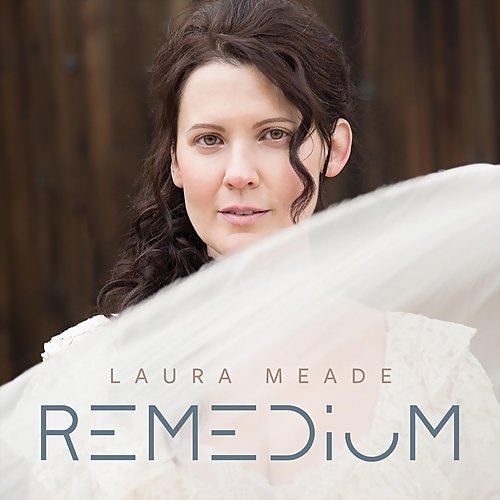 Laura Meade - Remedium   (2018)