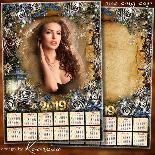 Шаблон календаря-рамки на 2019 год - Волшебное зимы очарование