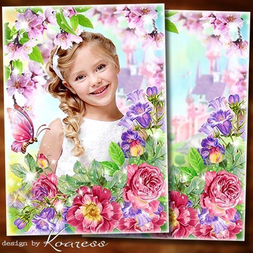 Фоторамка для детских весенних портретов - Тебе желаю в день весенний озорного настроения