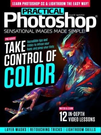 подшивка журнала "Practical Photoshop" №94-99 (2019)